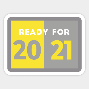 Ready for New Year 2021 Sticker